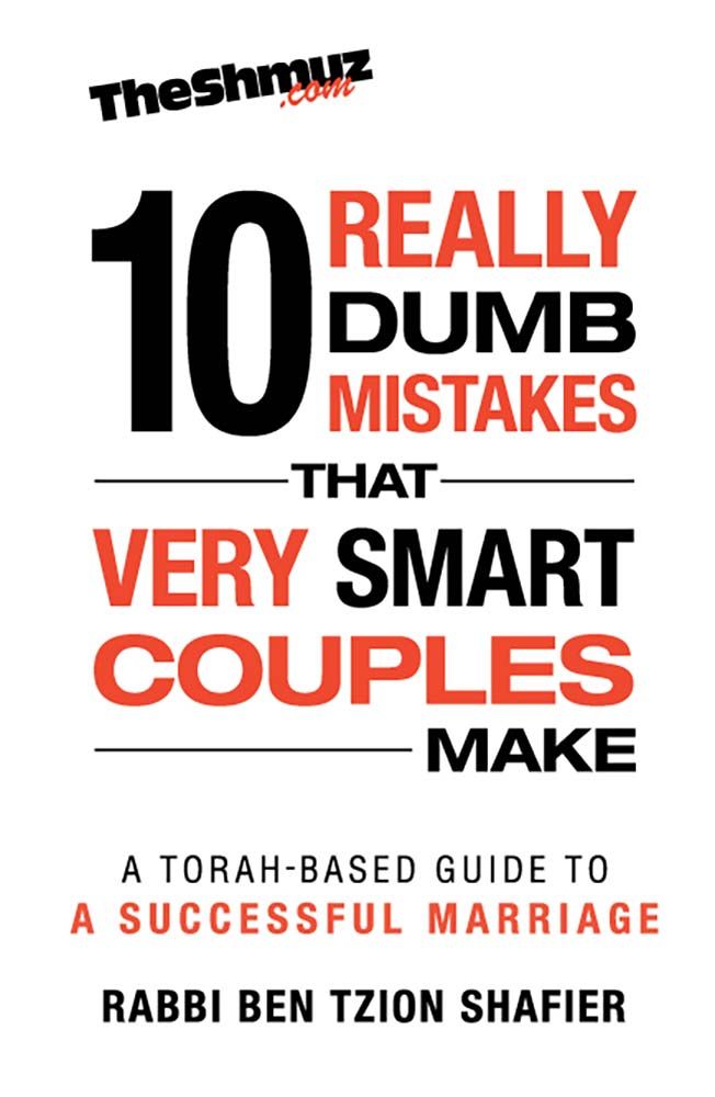 10 Really Dumb Mistakes That Very Smart Couples Make - Jewish Books -  Feldheim Publishers